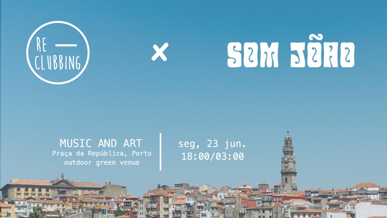 Re-Clubbing X "Som" João (Porto, Pt) Cover