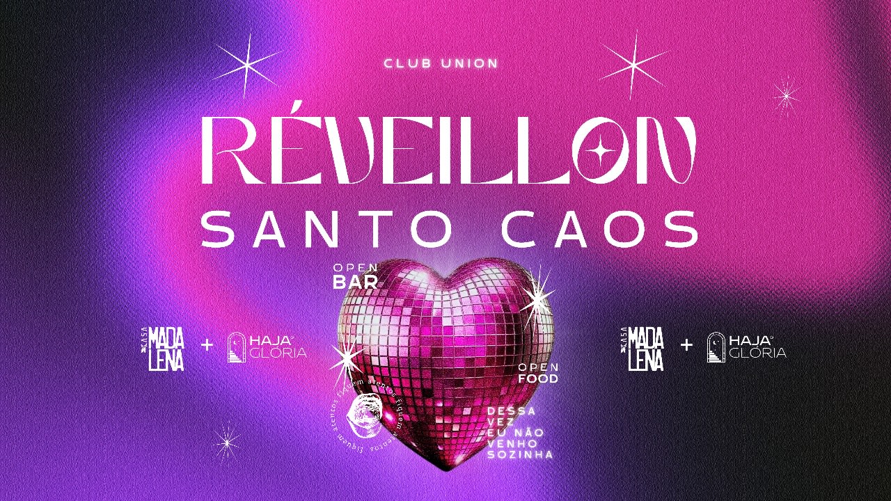 Reveillon Santo Caos | Mada | Haja Gloria | Open Bar & Food Cover