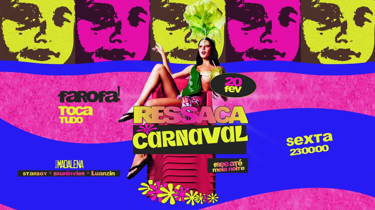 Ressaca De Carnaval | Toca Tudo | Sexta-Feira | Free* Cover