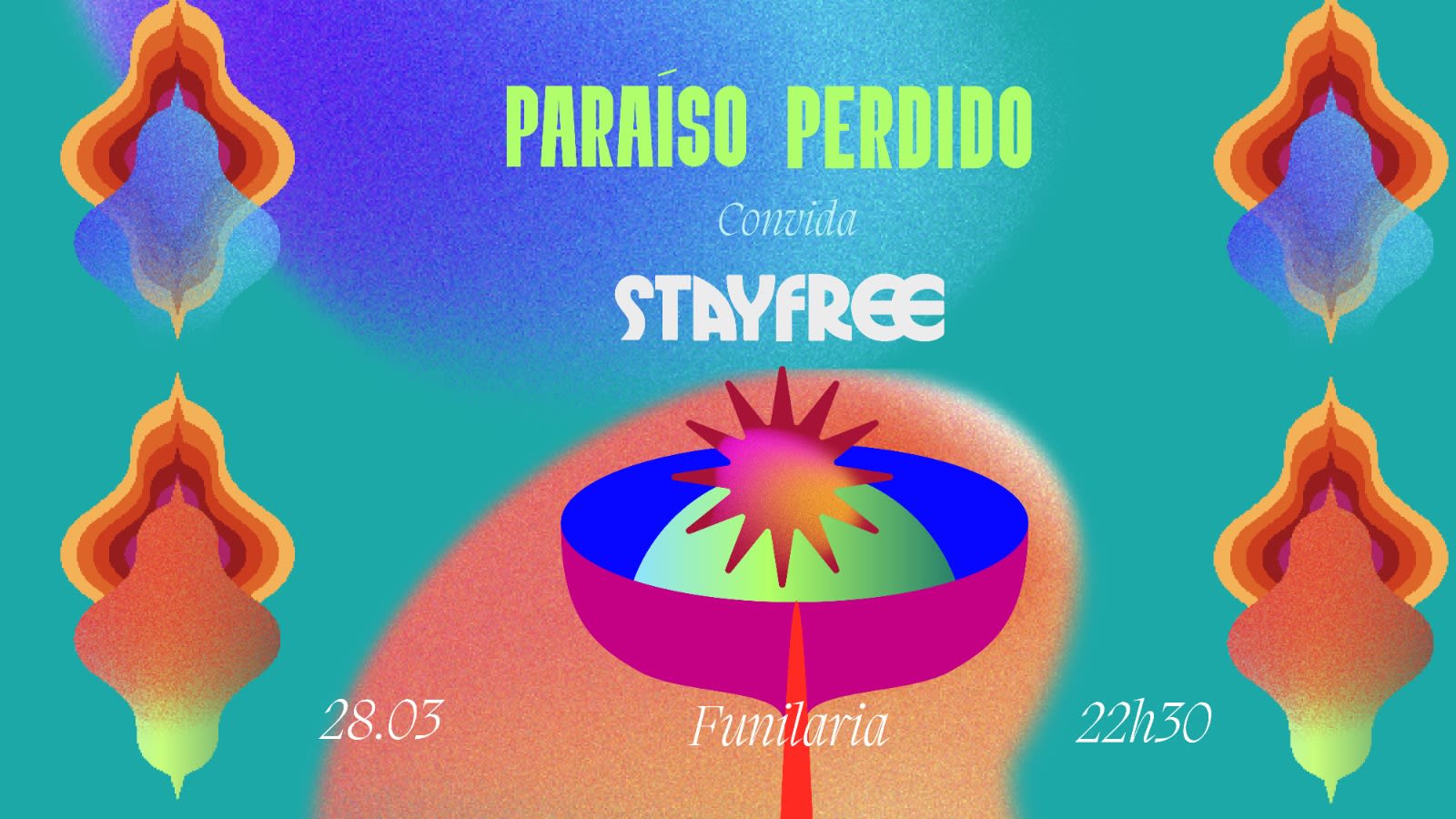 Paraiso Perdido Convida Stay Free - 28/03 - Sabado Cover