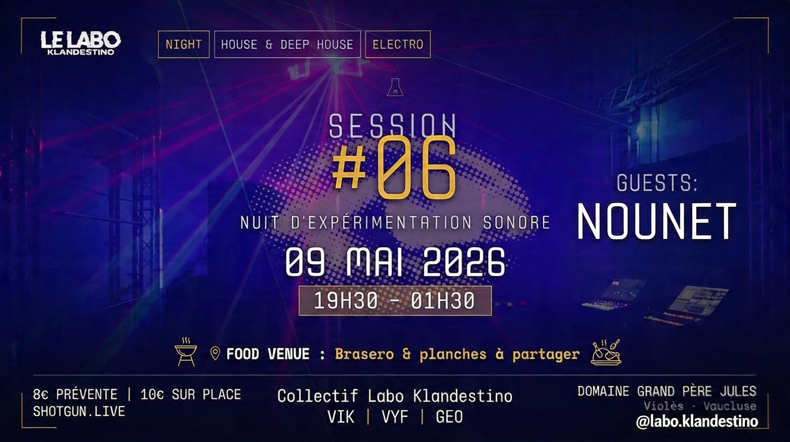 Labo Klandestino #6 — Deep & Tech Avec Nounet Au Domaine Cover
