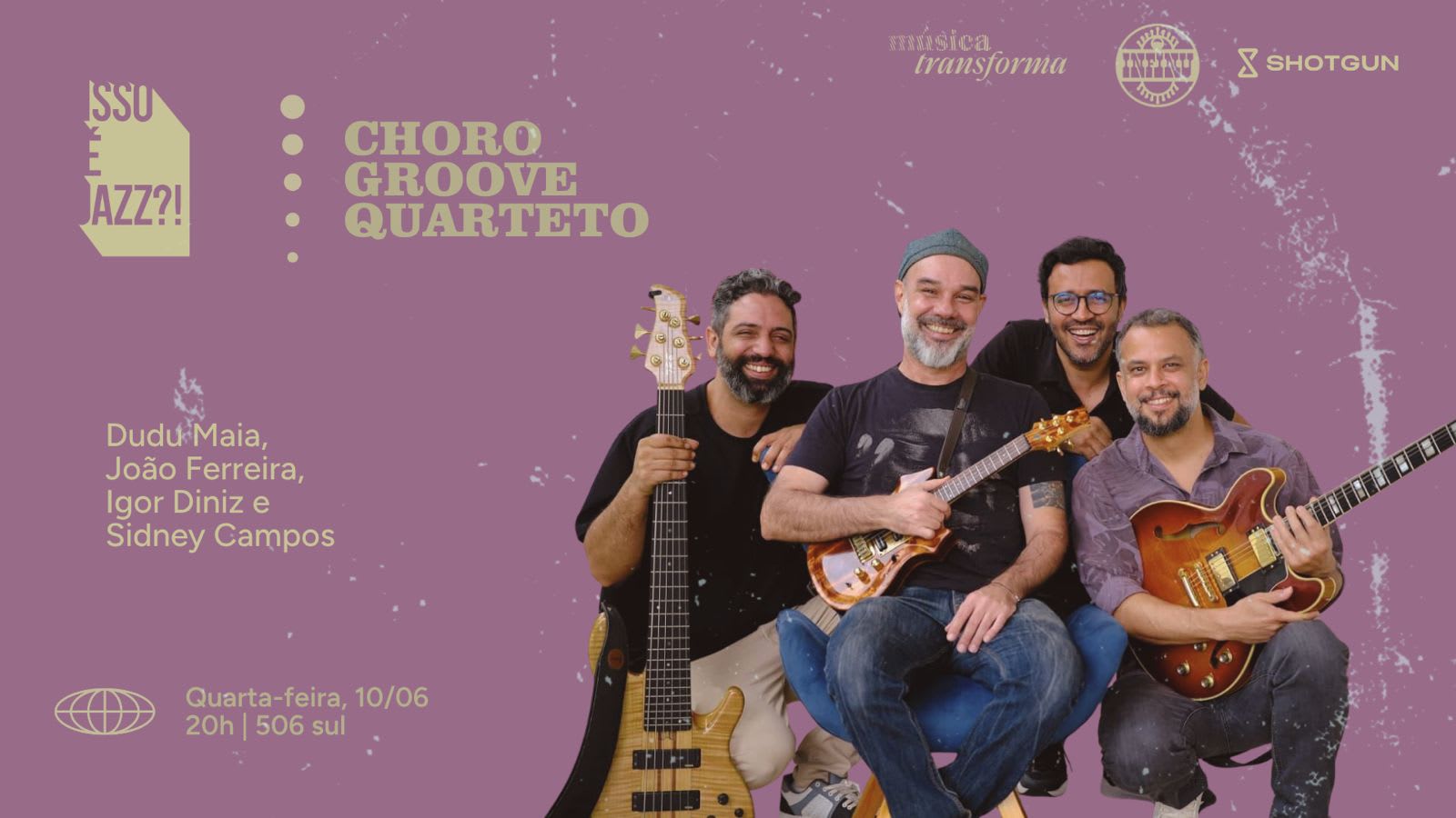 Isso É Jazz ?! Choro Groove Quarteto Cover