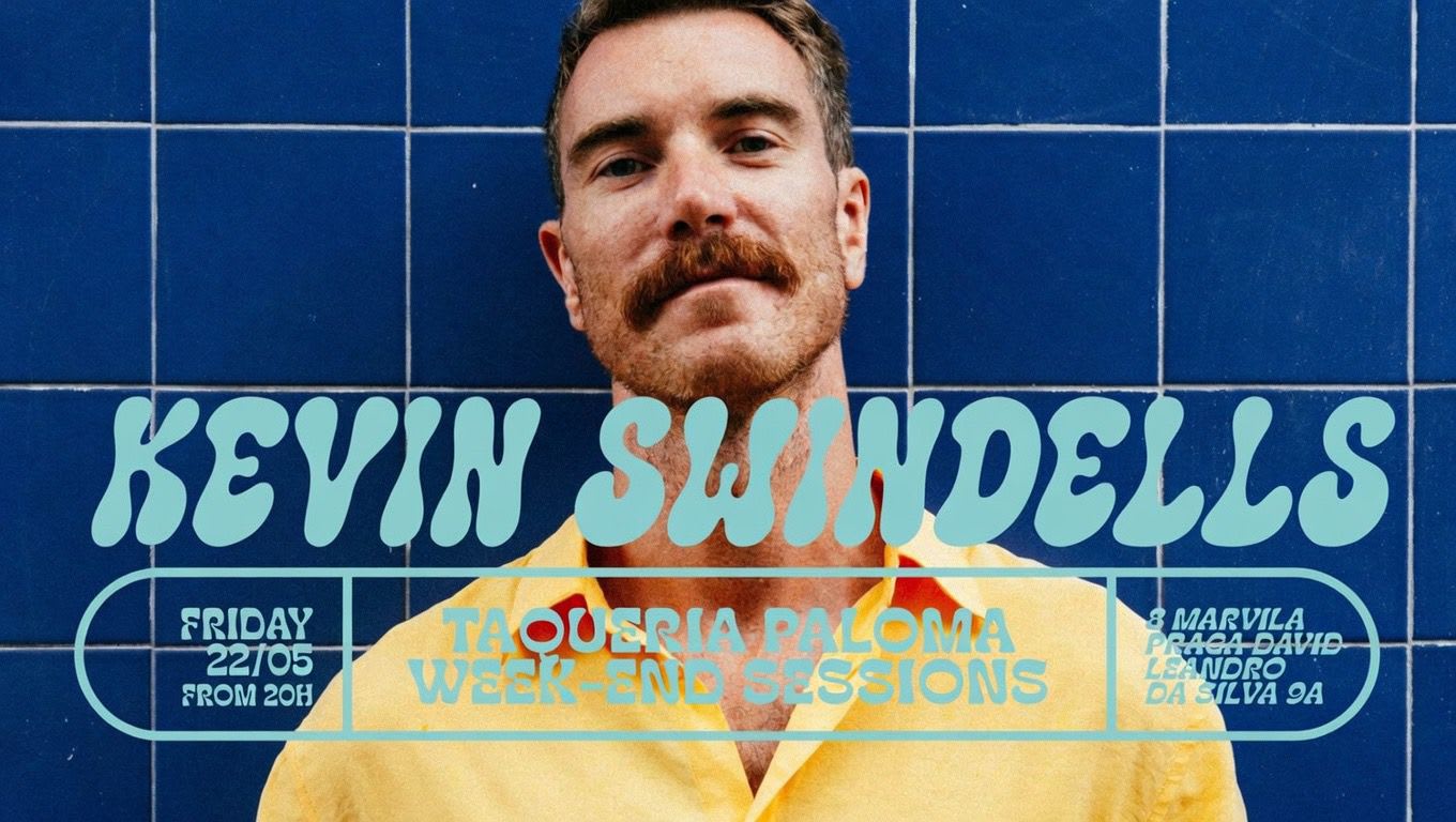 Kevin Swindells - Taqueria Paloma Weekend Sessions - May22nd Cover
