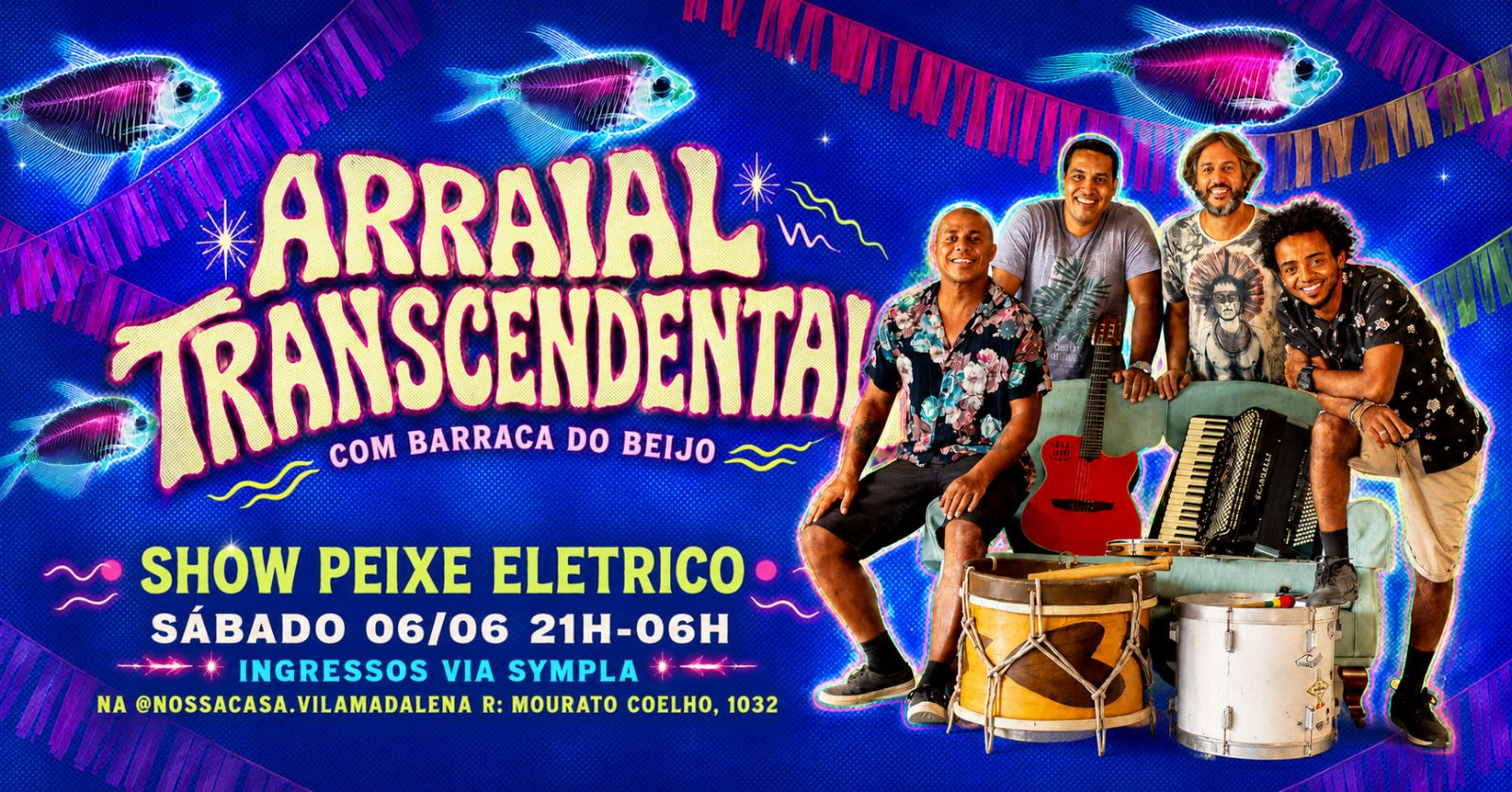 Arraial Transcendental Com Peixelétrico Na Vila Madalena! Cover