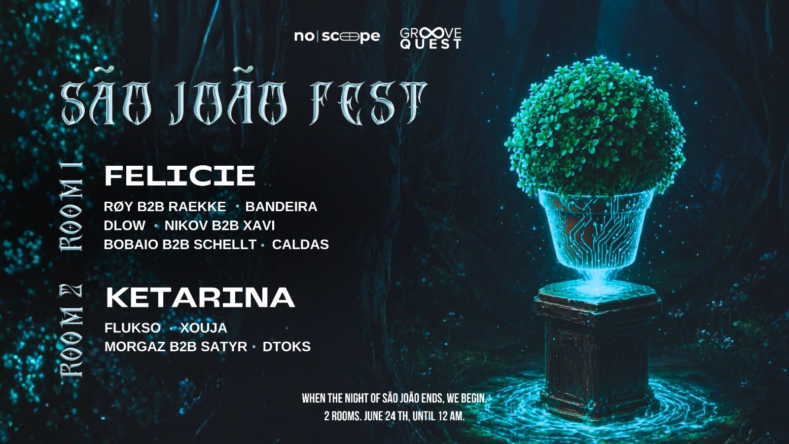 S.João Fest - No Scope X Groove Quest Cover