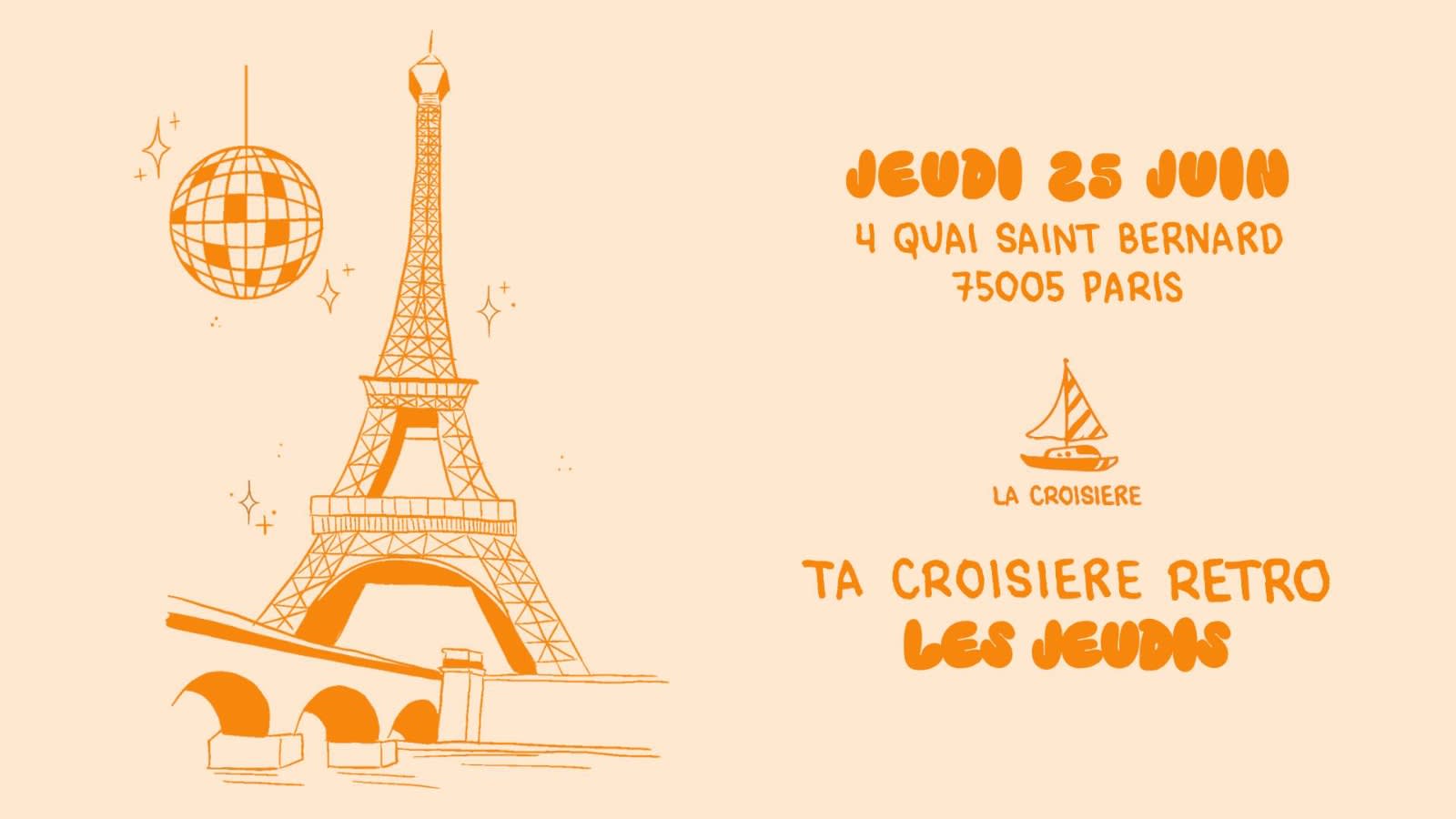 La Croisière Retro | 25 Juin Cover