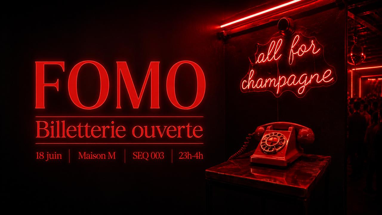 Fomo - Jeudi 18 Juin - Maison M Cover