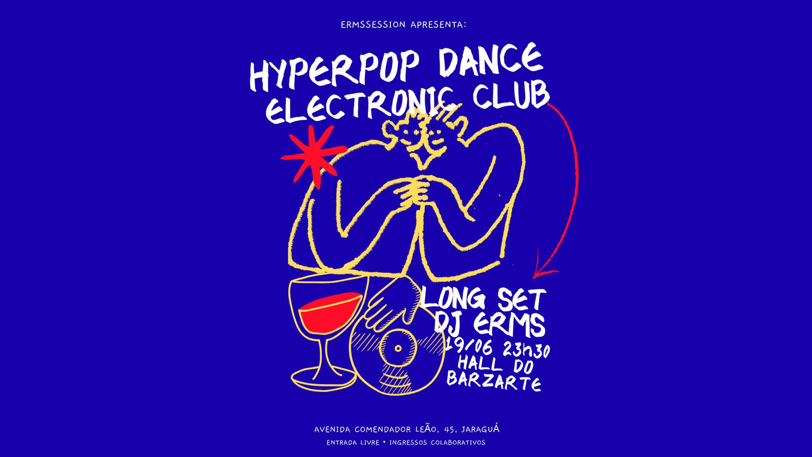 Ermssession Apresenta: Hyperpop Dance Electronic Club Cover