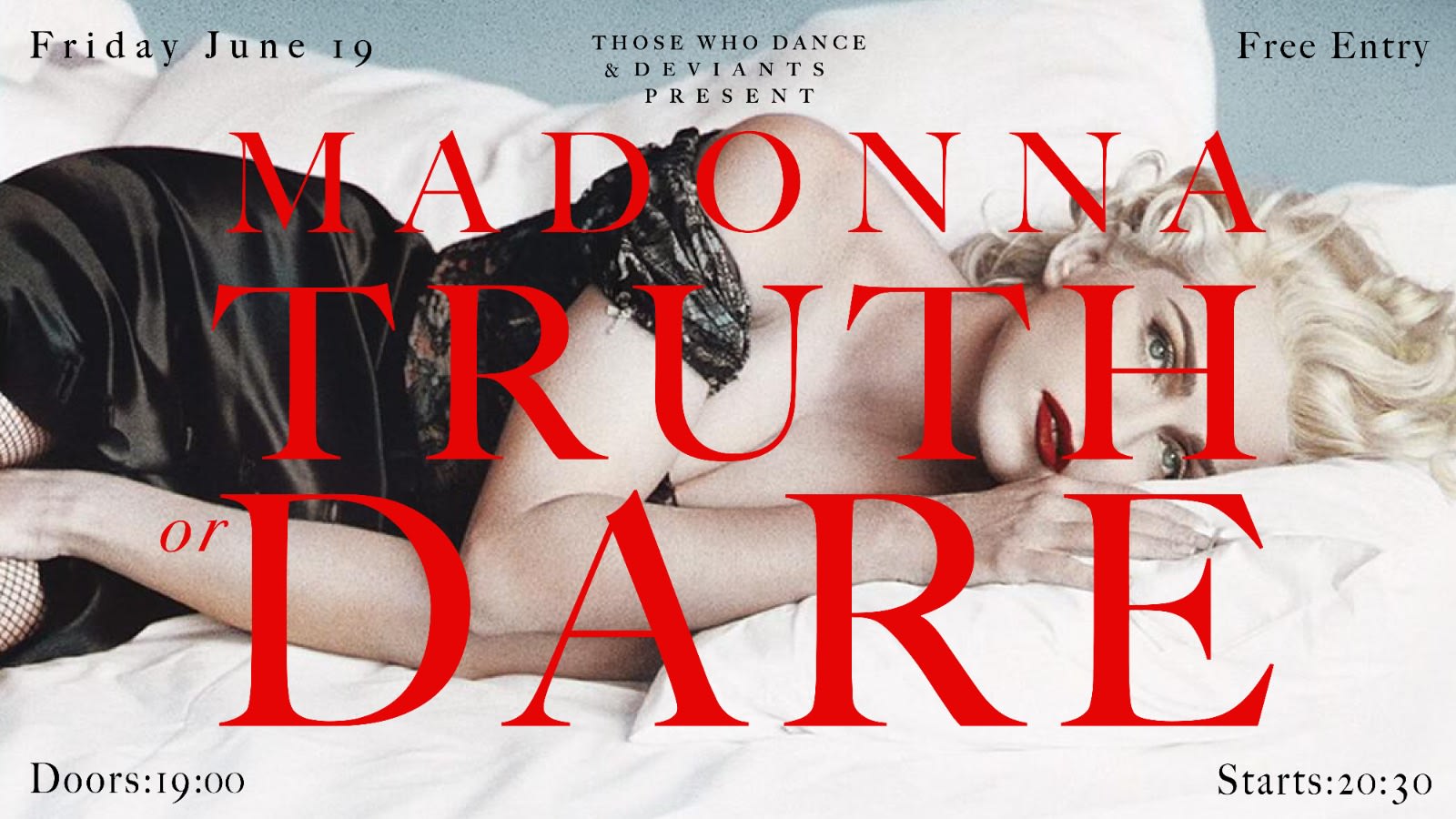 Those Who Dance + Deviants Present: Madonna's Truth Or Dare Cover