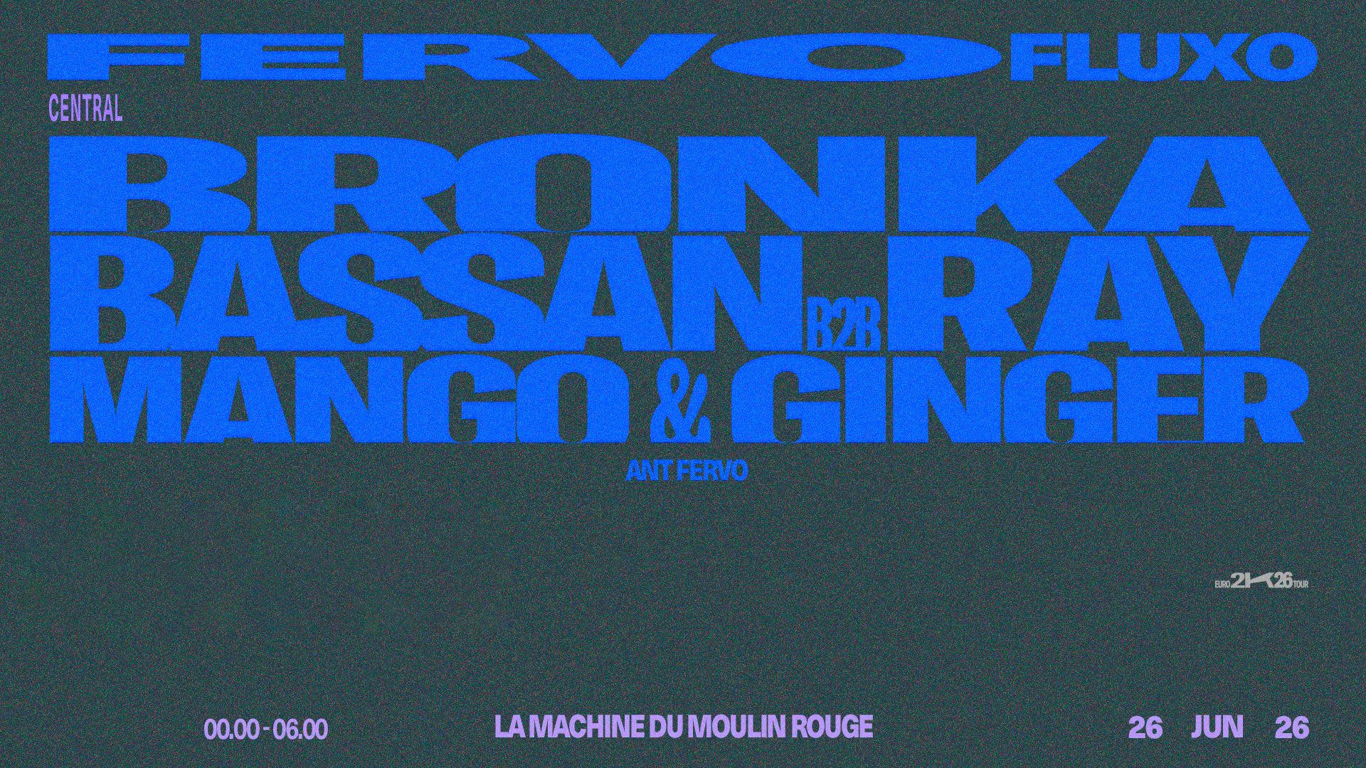 Fervo Fluxo: Bronka, Dj Ray B2b Bassan, Mango & Ginger Cover