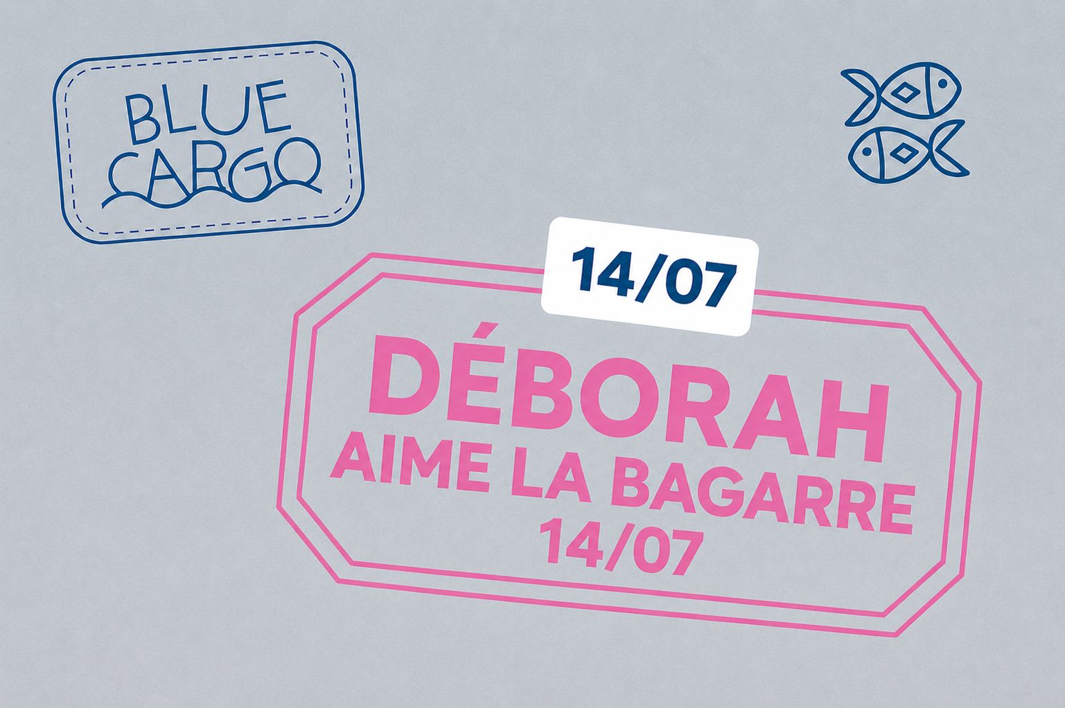 Le Blue Cargo Invite Deborah Aime La Bagarre Cover