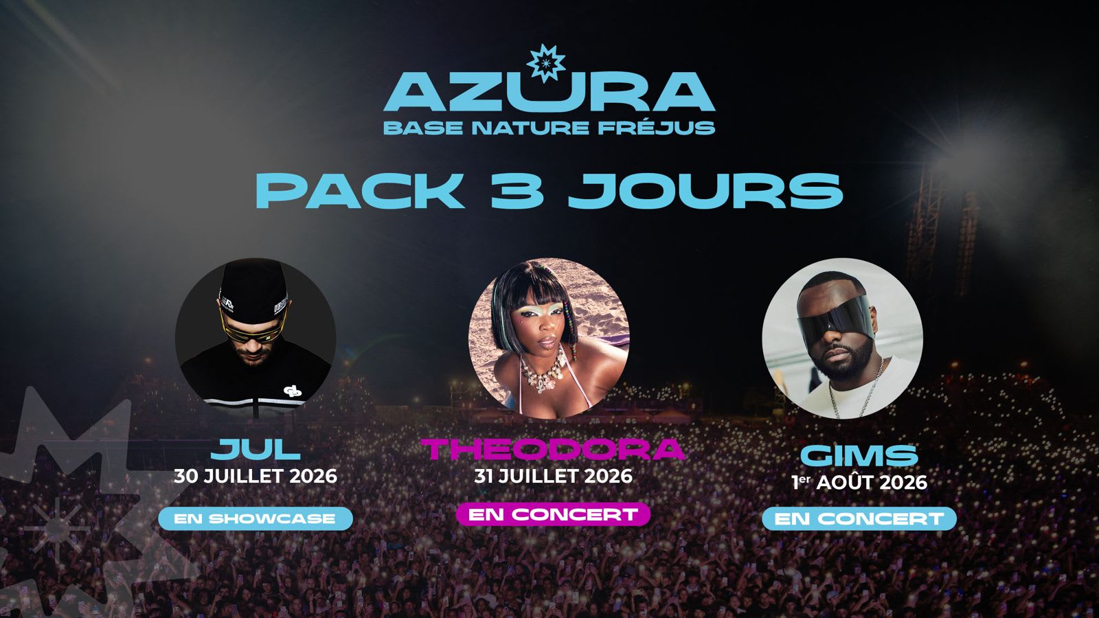 Pass 3 Concerts Jul+Theodora+Gims / Azura 2026 Cover