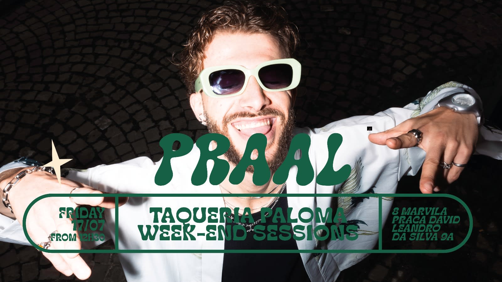 Praal - Taqueria Paloma Week-End Sessions - July 17th Cover