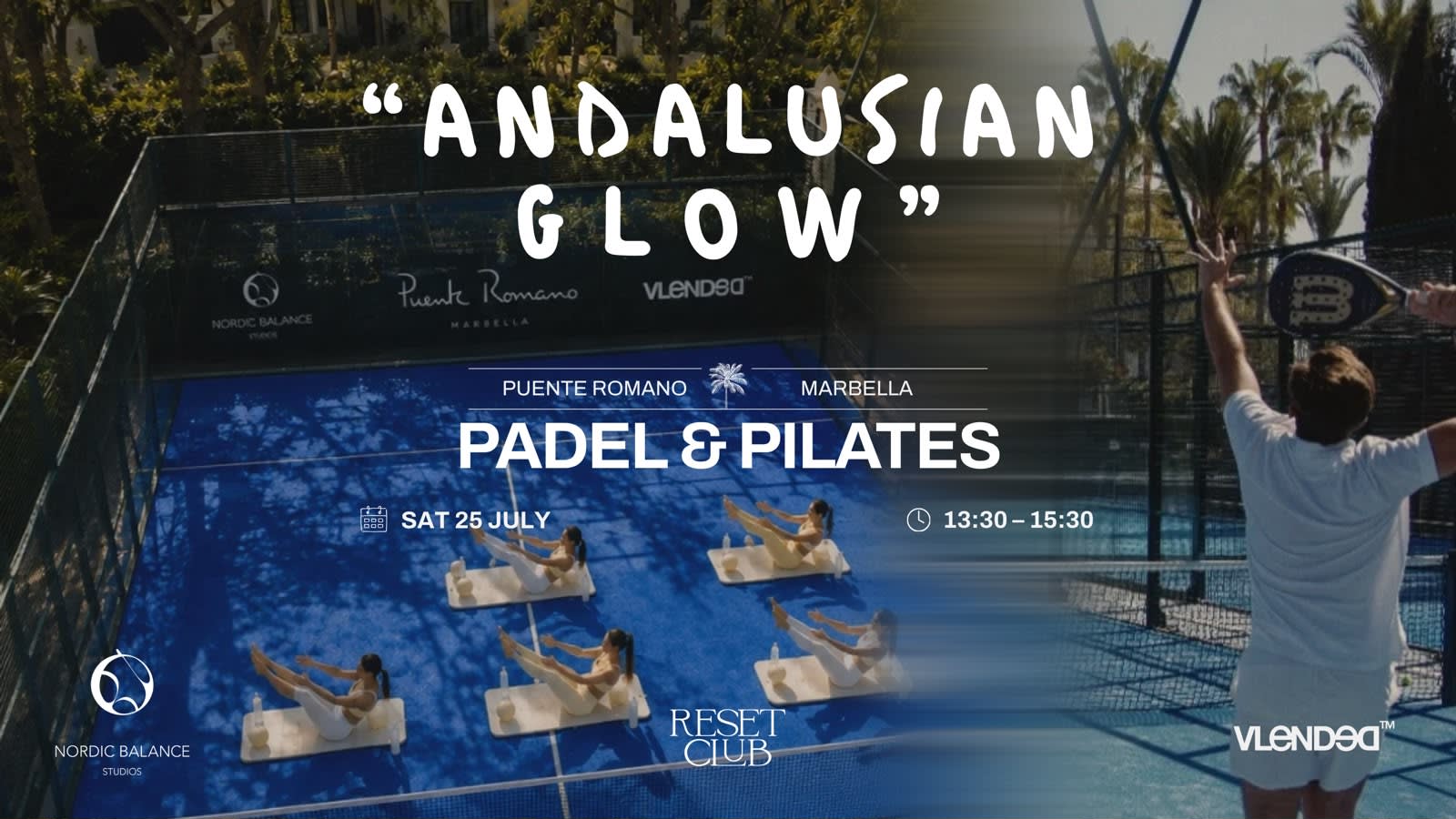 Endorphitness @Puente Romano: Padel Or Pilates? Cover