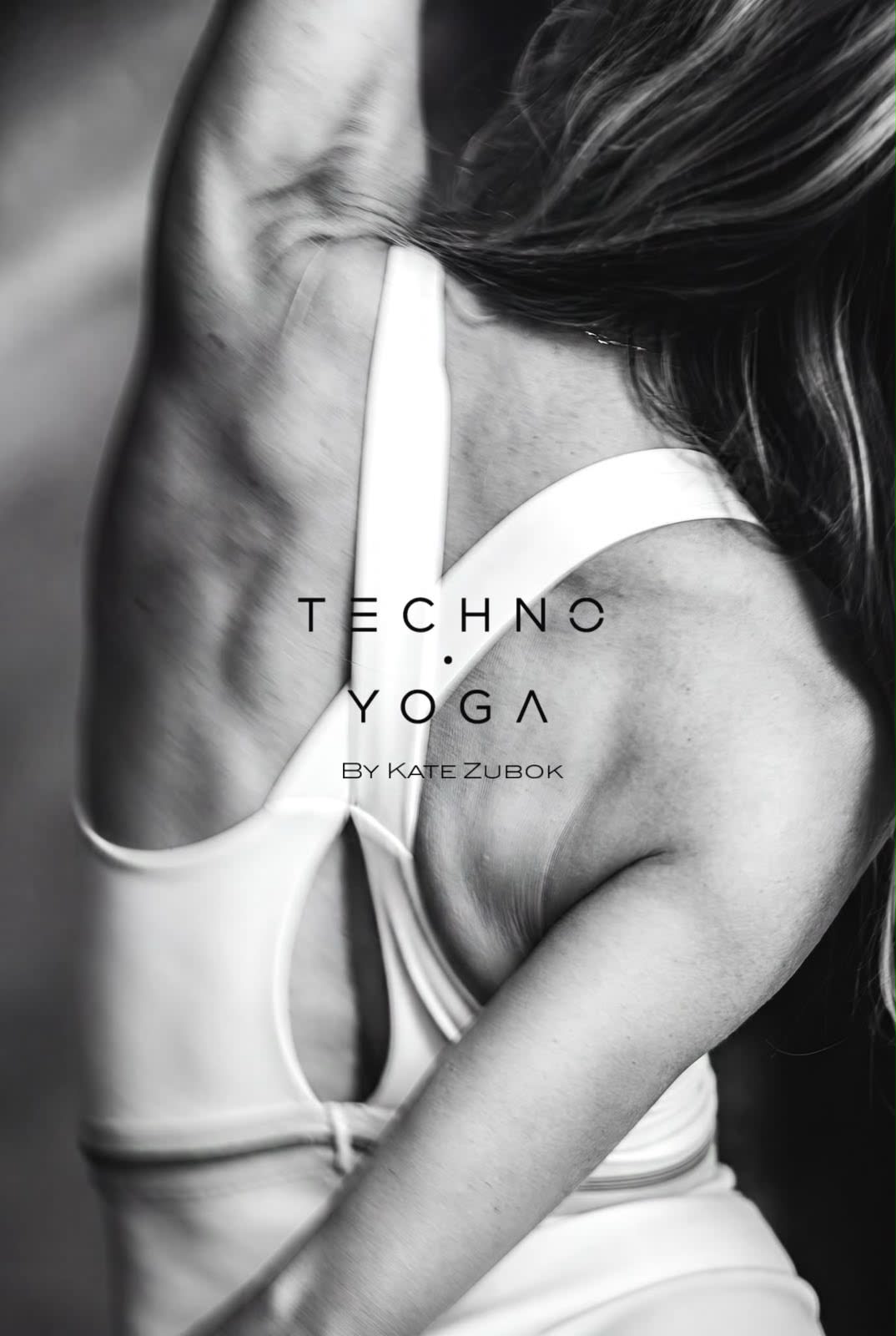 Techno Yoga By Kate Zubok Cover