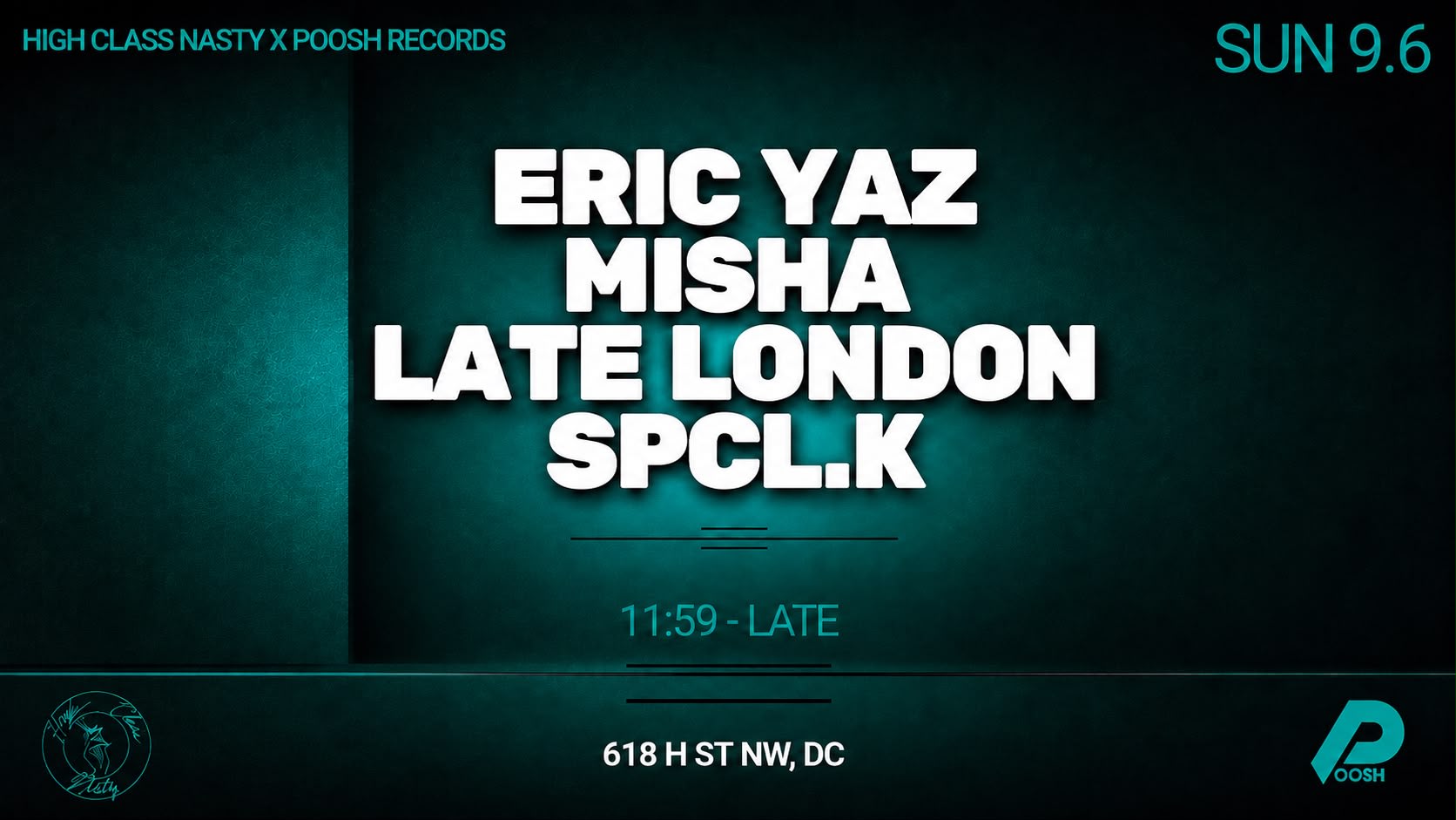 High Class Nasty X Poosh: Eric Yaz-Misha-Late London-Spcl.K Cover