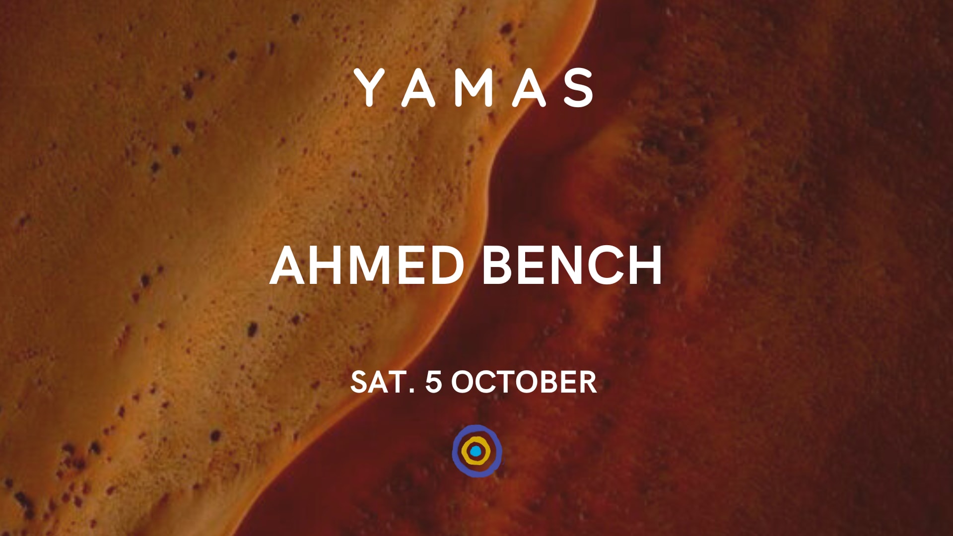 Yamas - Openning Saison III - Ahmed Bench Cover