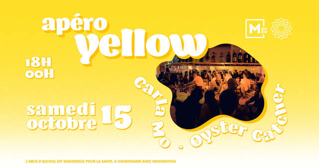 Les Apéros Yellow : Carla Mo & Oyster Catcher Cover