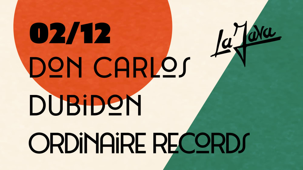 La Java : Don Carlos / Dubidon / Ordinaire Records  Cover