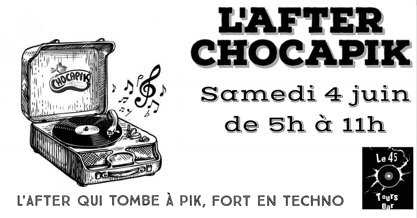 After Techno L'atome #175 Chocapik! W/ Léax, Loů, Mon. To & Dave Cover