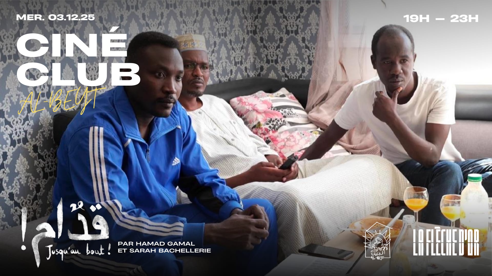 Ciné Club Al-Beyt : Jusqu'au Bout ! Cover