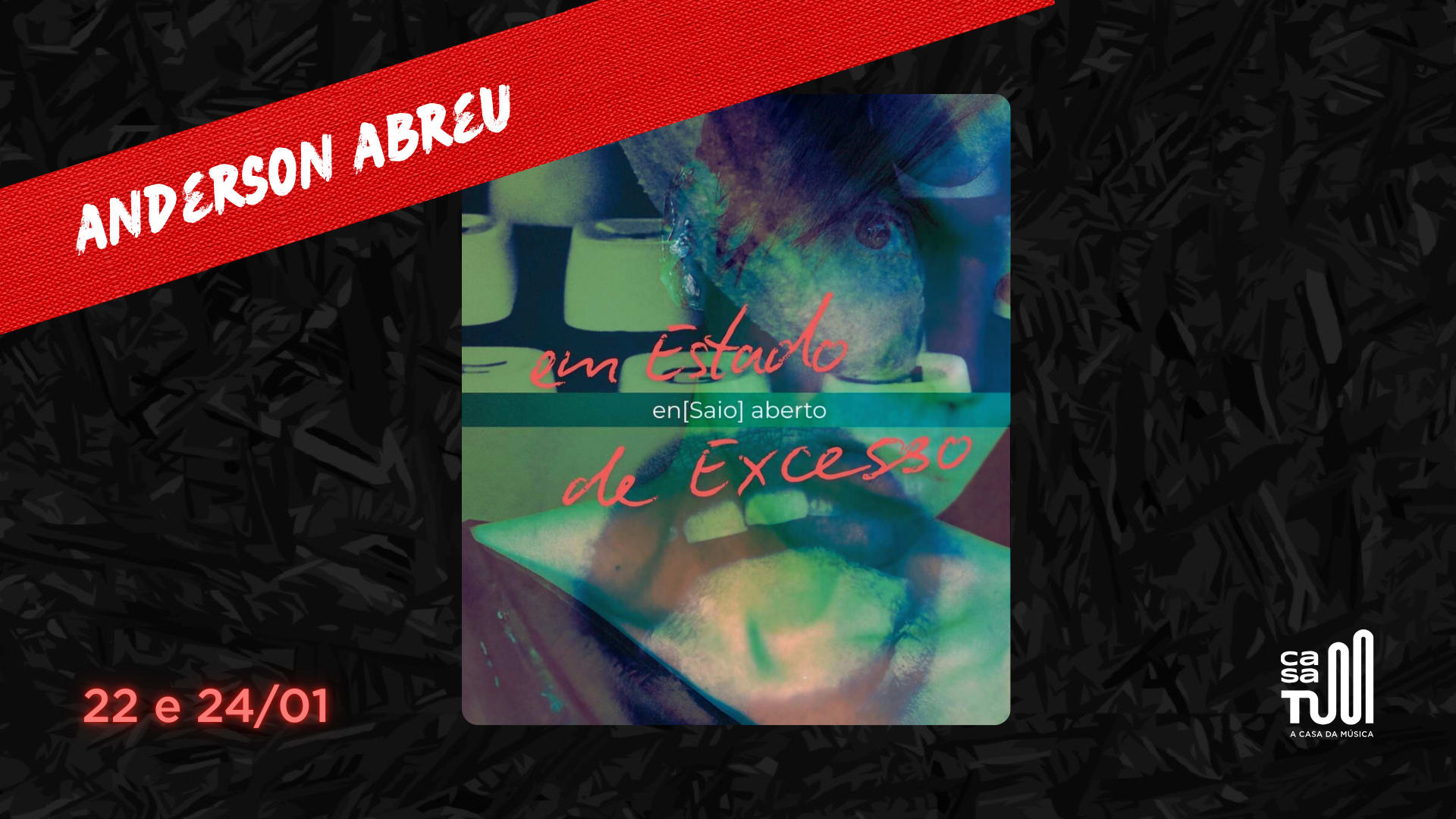 Casa Tum Apresenta: Anderson Abreu - Ensaio Aberto Cover