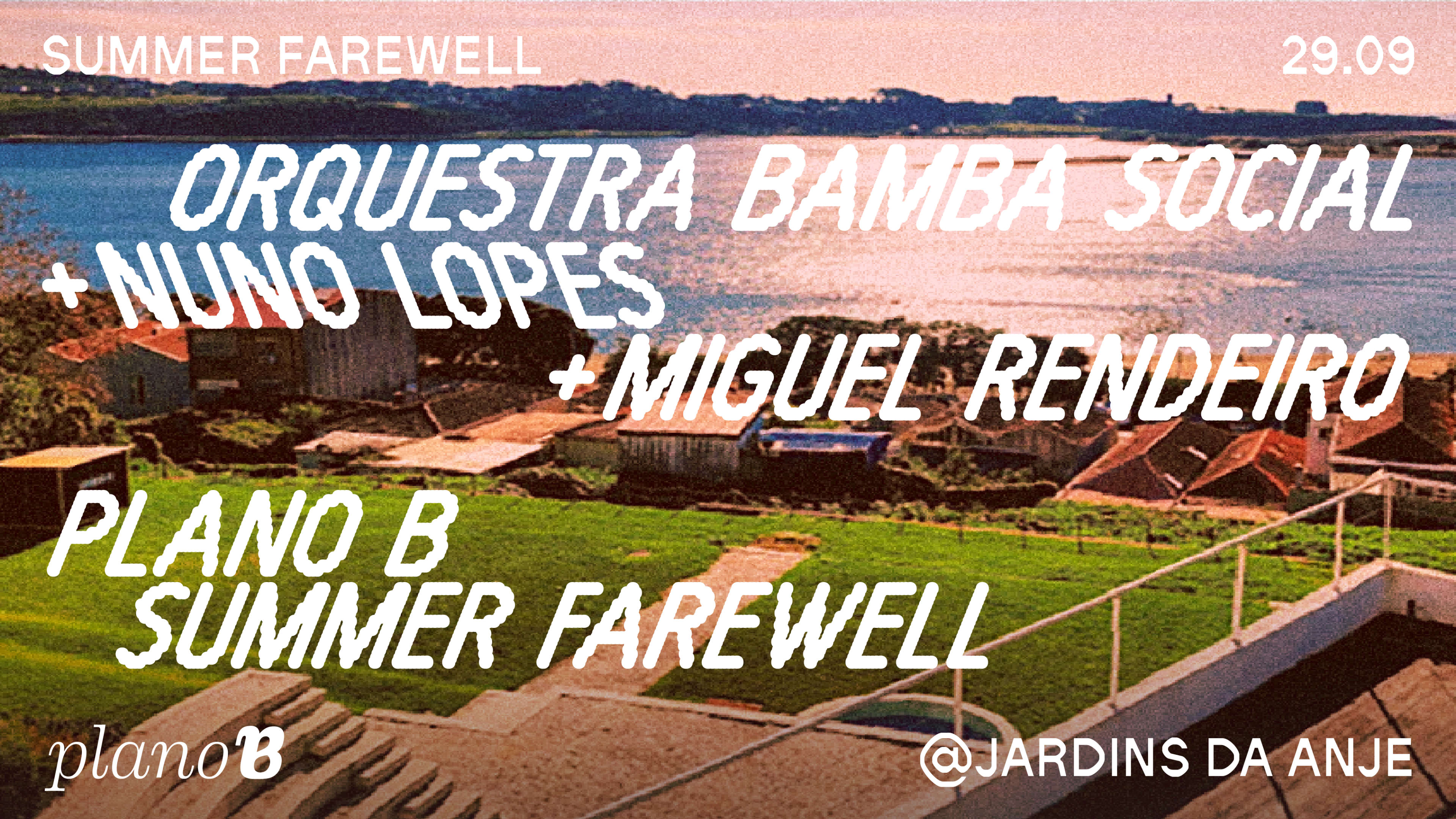 Plano B Summer Farewell @Jardins Da Anje Cover