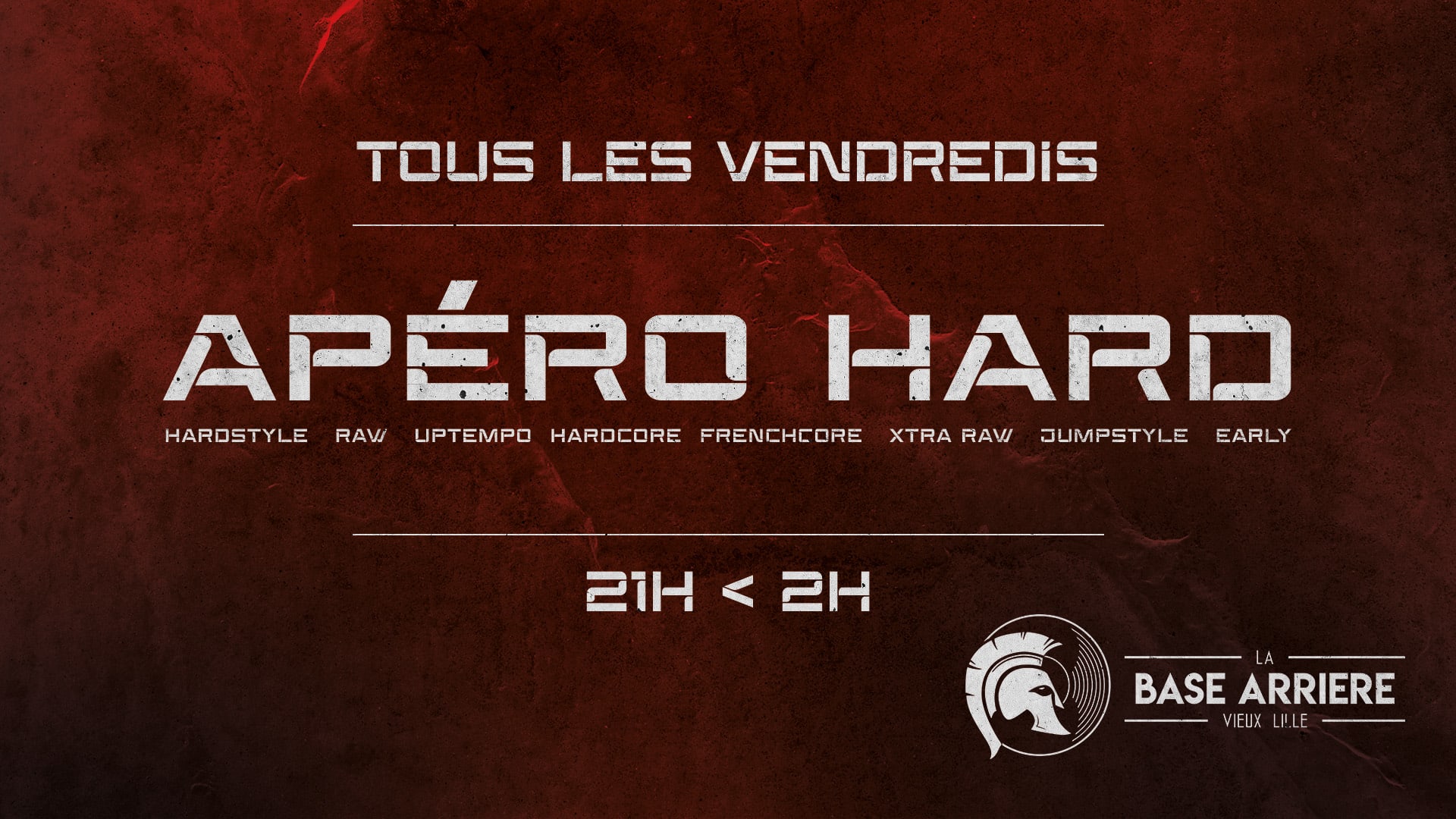 Apéro Hard 25 Aout @ La Base Arrière Cover
