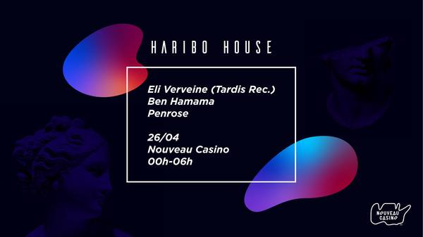 Haribo House Invite Eli Verveine (Tardis Rec.) Cover