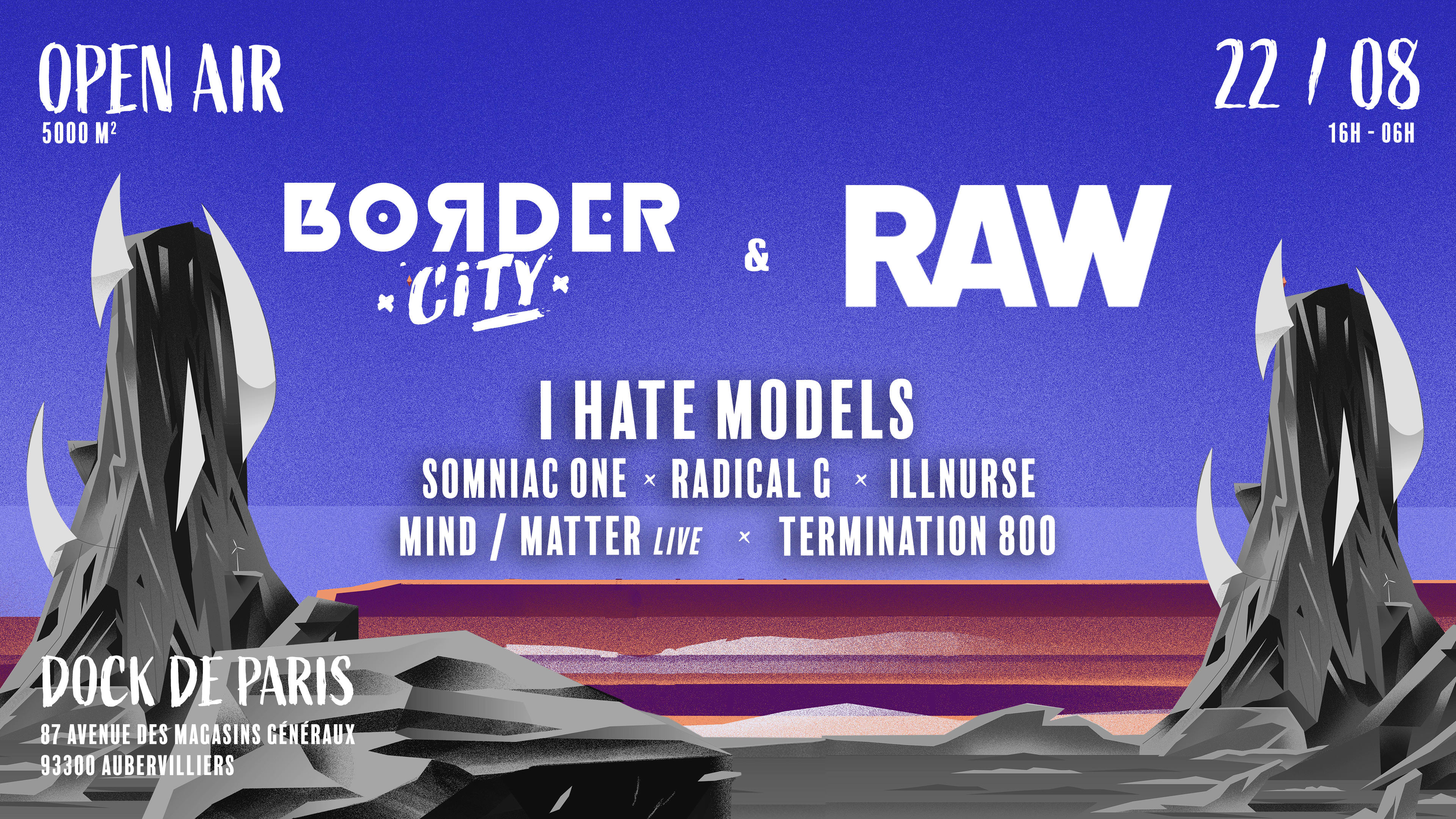 Border City X Raw W/ I Hate Models L Radical G L Illnurse Cover