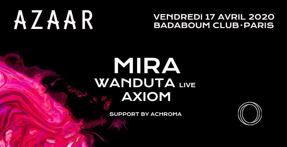 [Annulé] Azaar : Mira, Wanduta Live, Axiom Cover