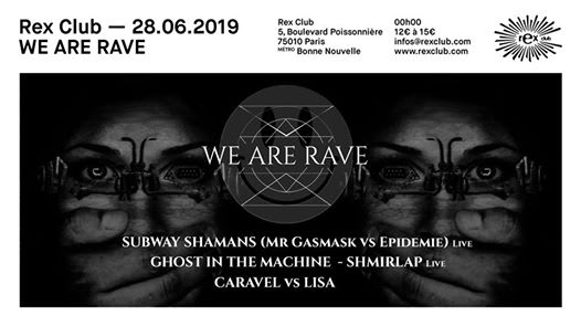 We Are Rave W/ Subway Shamans, Ghost In The Machine, Shmirlap Cover