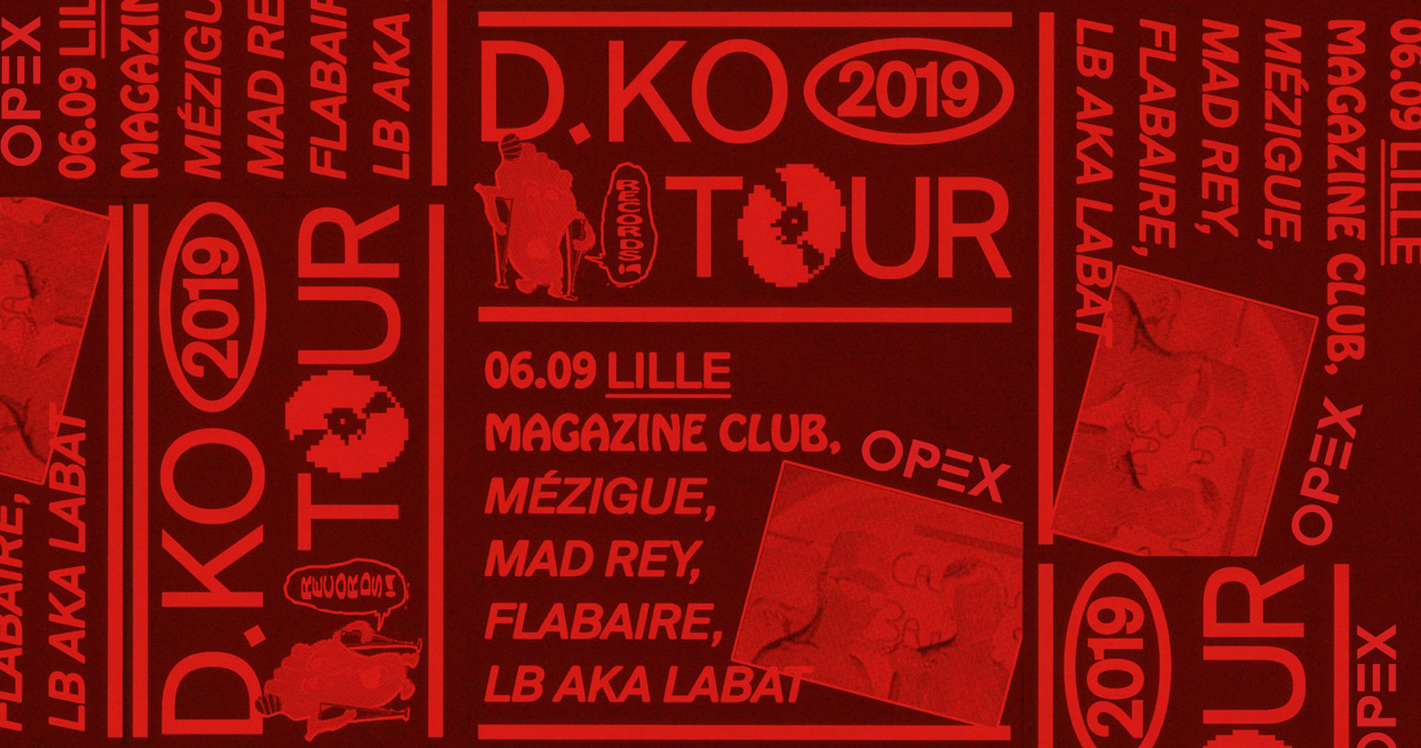 Opex Présente D.Ko Tour Cover