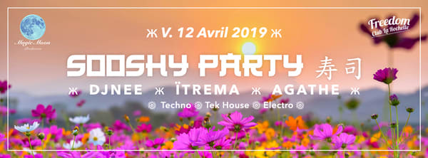 ❊ Sooshy Party#3 ❊ V.12 Avril ❊ Freedom Club ❊ La Rochelle ❊ Cover