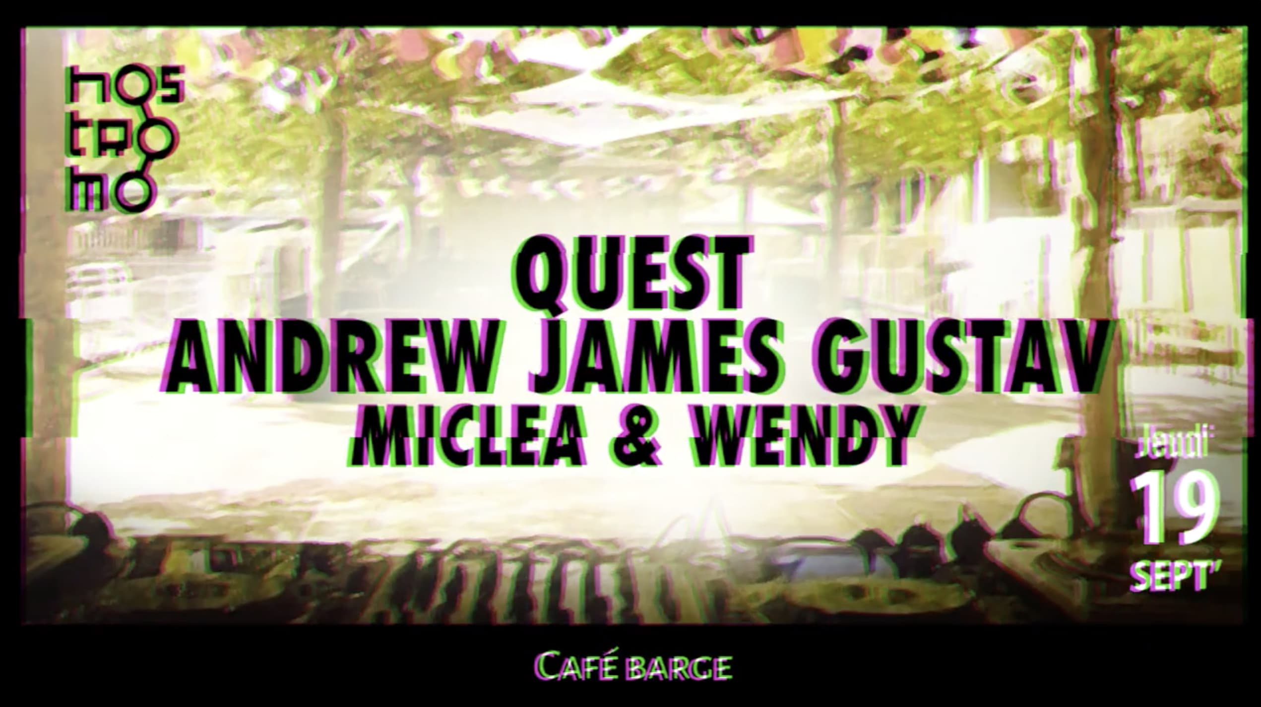 Les Barges X Nostromo : Quest & Andrew James Gustav • [Open Air] Cover