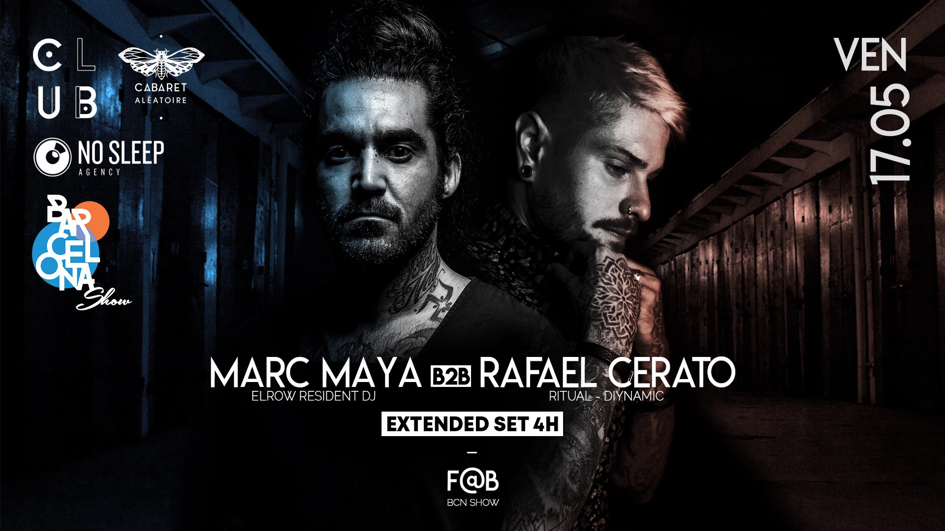 Club Cabaret X Bcn Show : Marc Maya B2b Rafael Cerato Cover
