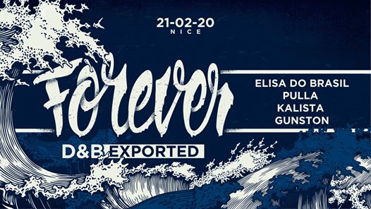 Forever Dnb Exported · 21 Février · Elisa Do Brasil + Guests Cover