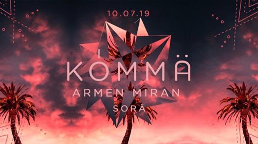 Kömma Paris W/ Armen Miran (Sol Selectas) & Sorä Cover