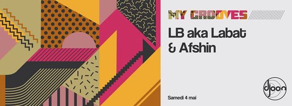 My Grooves: Lb Aka Labat & Afshin Cover