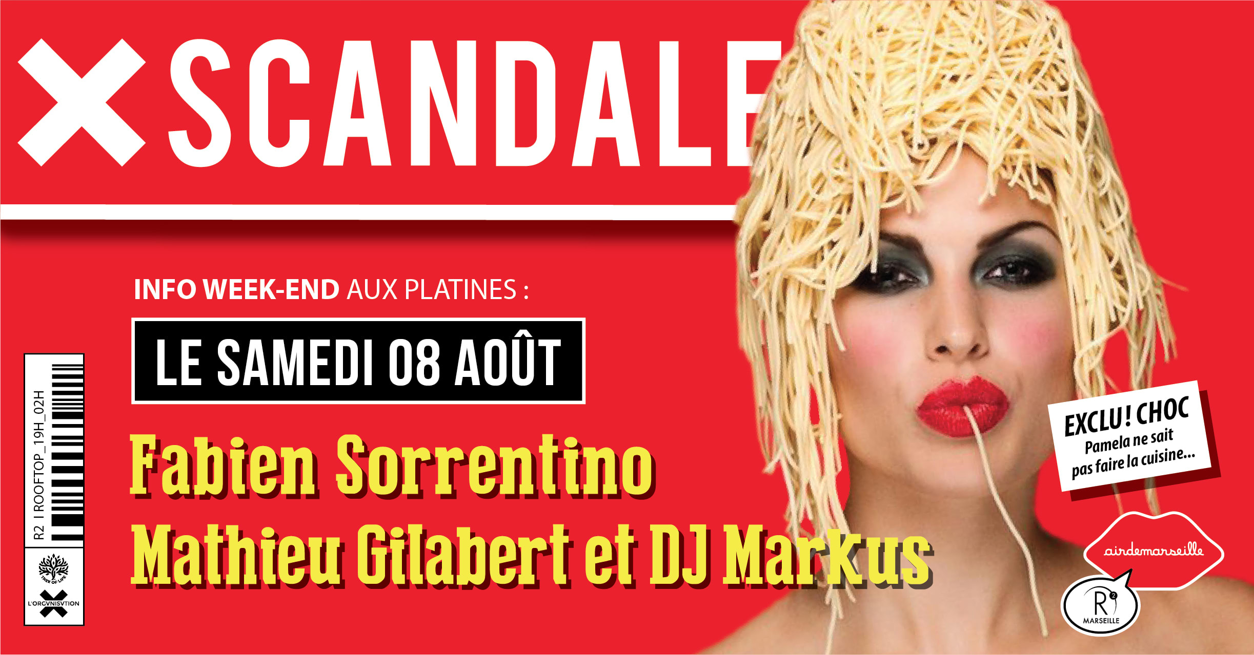 R2 X L'organisation / Xscandale / 08 Août Cover