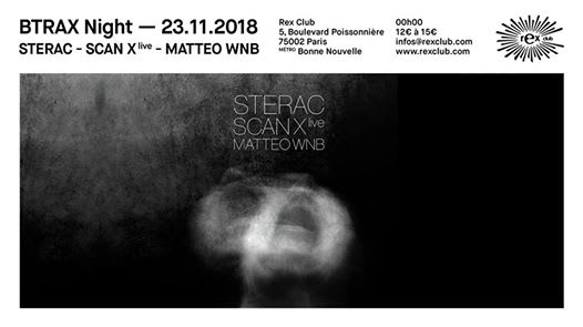 Btrax Night: Steve Rachmad, Scan X Live, Matteo Wnb Cover