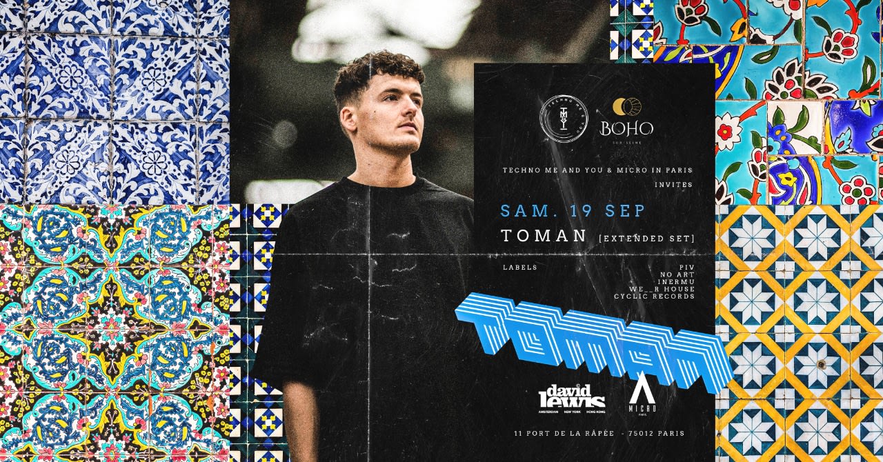 Techno Me And You & Micro In Paris Invites Toman [Extended Set] Cover