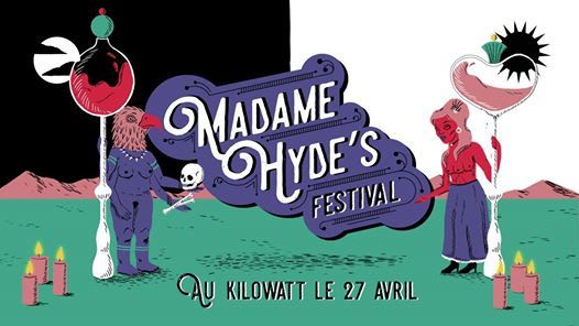 Madame Hyde's Festival : Sortez De Vos Cachettes ! Cover
