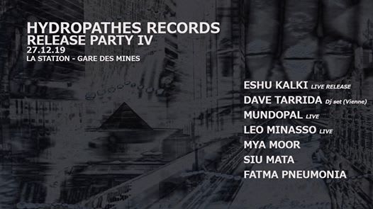 Hydropathes Records Release Party IV W/ Eshu Kalki, Dave Tarrida Cover