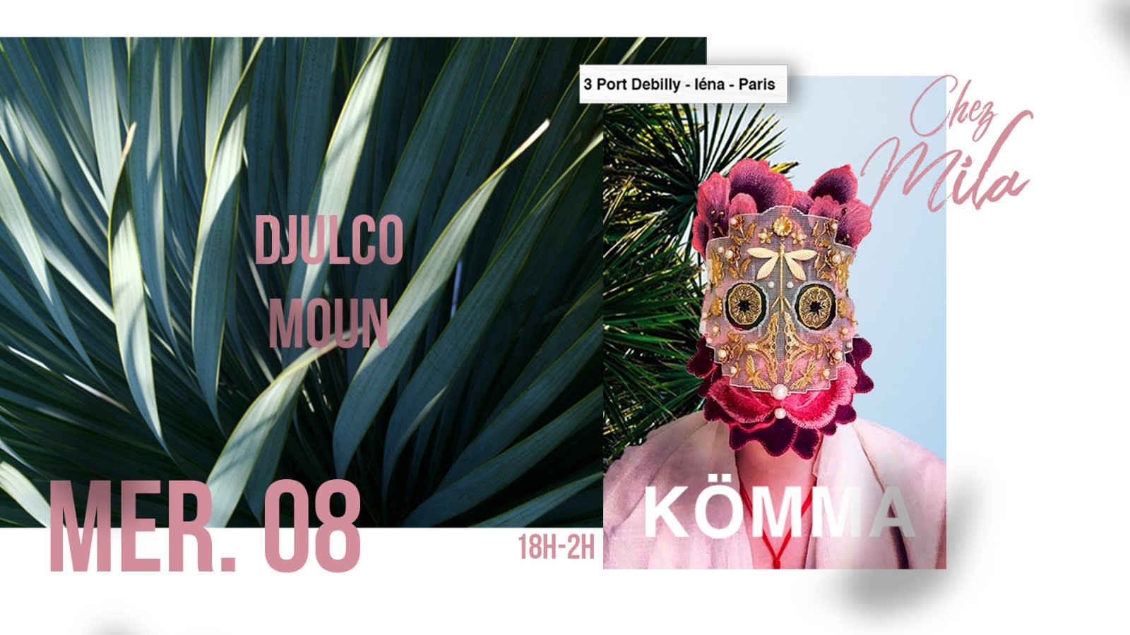 Kömma Paris X Chez Mila W/ Moun + Djulco Cover