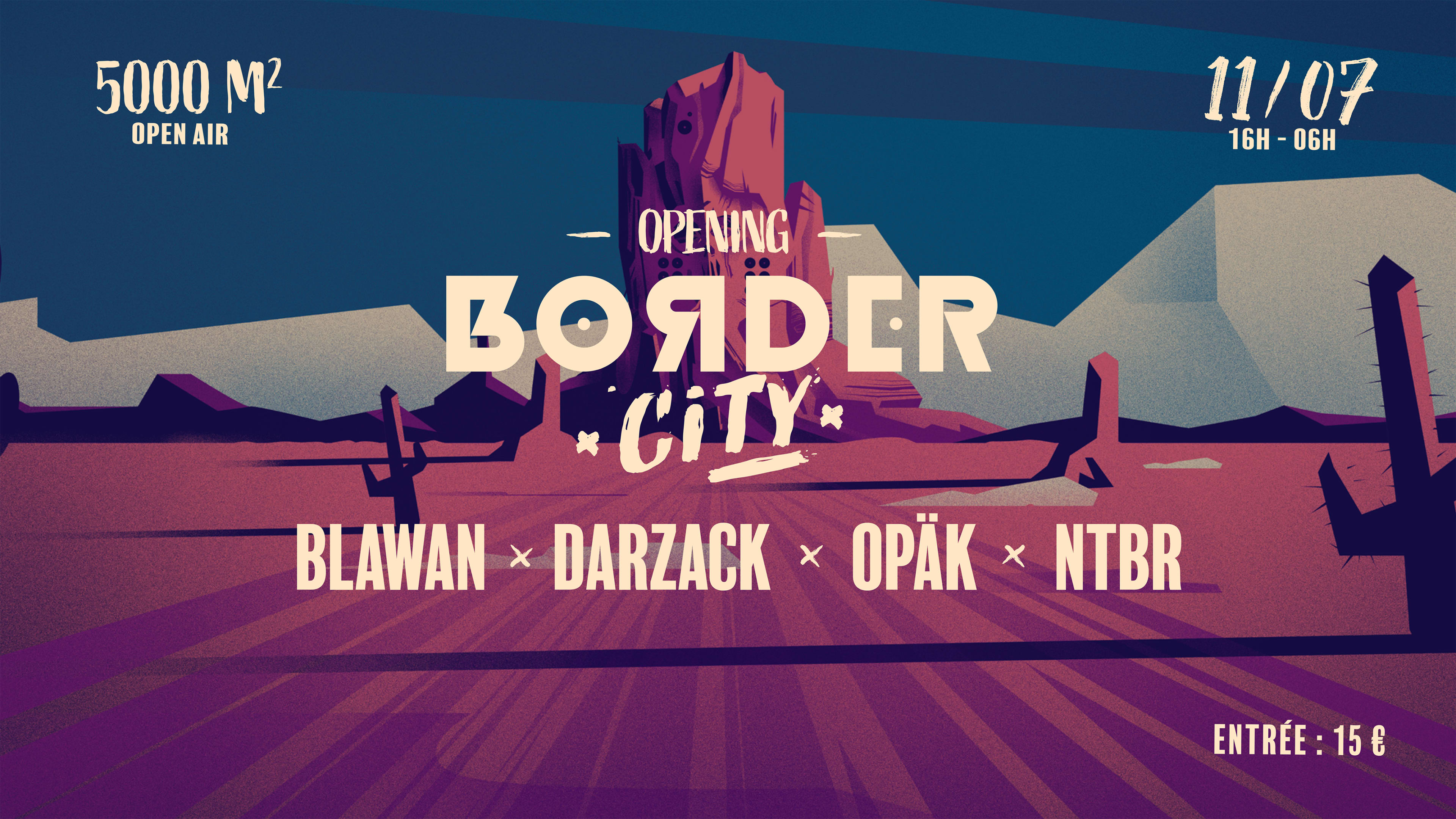 Border City - Opening W/ Blawan L Darzack L Opak L Ntbr Cover