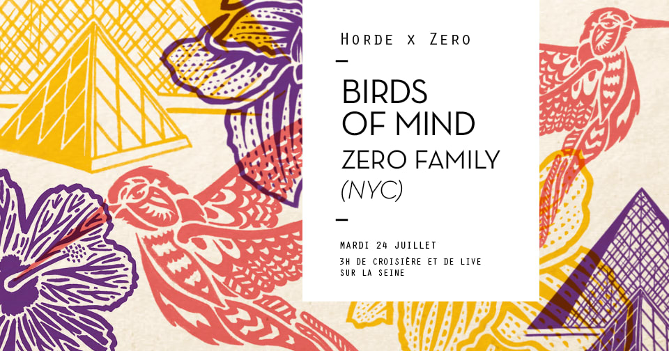 Horde Cruise X Zero (Nyc) : Birds Of Mind, Zero Family  Cover