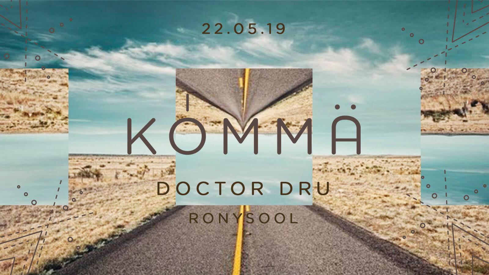 Kömma W/ Doctor Dru & Ronysool Cover