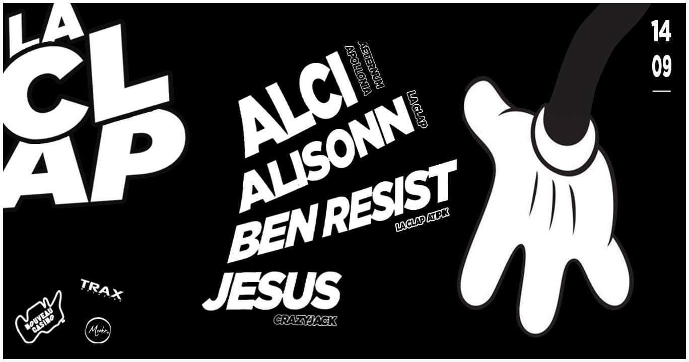 La Clap Party W/ Alci / Alisonn / Jesus (Crazyjack) / Ben Resist Cover