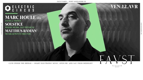 Faust — Electric Circus: Marc Houle (Live), Solstice, Matthus Raman Cover
